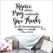 Load image into Gallery viewer, Rejoice Always Pray Continually Give Thanks Wall Decal Decotherapy