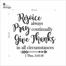 Load image into Gallery viewer, Rejoice Always Pray Continually Give Thanks Wall Decal Decotherapy