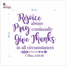 Load image into Gallery viewer, Rejoice Always Pray Continually Give Thanks Wall Decal Decotherapy