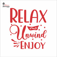 Load image into Gallery viewer, Relax Unwind Enjoy Skin Care Spa Salon Wall Decal Decotherapy