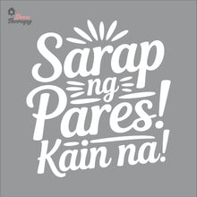 Load image into Gallery viewer, Sarap Ng Pares Kain Na Wall Decal Decotherapy