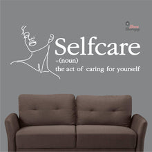 Load image into Gallery viewer, Selfcare The Act Of Caring For Yourself Skin Care Spa Salon Wall Decal Decotherapy