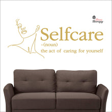 Load image into Gallery viewer, Selfcare The Act Of Caring For Yourself Skin Care Spa Salon Wall Decal Decotherapy
