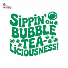 Load image into Gallery viewer, Sippin On Bubble TeaLiciousness Boba Milktea Wall Decal Decotherapy