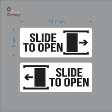 Load image into Gallery viewer, Slide To Open Sign Sticker Self-Adhesive Decotherapy
