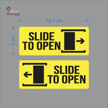 Load image into Gallery viewer, Slide To Open Sign Sticker Self-Adhesive Decotherapy