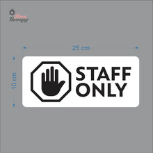 Load image into Gallery viewer, Staff Only Door Sign Sticker Self-Adhesive Decotherapy