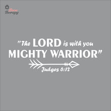 Load image into Gallery viewer, The Lord Is With You Mighty Warrior Wall Decal Decotherapy