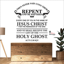 Load image into Gallery viewer, Then Peter Said Unto Them Repent And Be Baptized Wall Decal Decotherapy