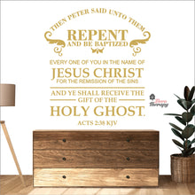 Load image into Gallery viewer, Then Peter Said Unto Them Repent And Be Baptized Wall Decal Decotherapy