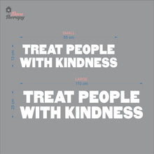 Load image into Gallery viewer, Treat People With Kindness Wall Decal Decotherapy