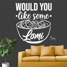 Load image into Gallery viewer, Would You Like Some Lomi Wall Decal Decotherapy