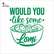 Load image into Gallery viewer, Would You Like Some Lomi Wall Decal Decotherapy