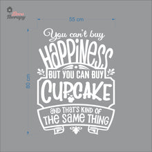 Load image into Gallery viewer, You Can't Buy Happiness Cupcake Wall Decal Decotherapy