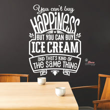 Load image into Gallery viewer, You Can't Buy Happiness Ice Cream Wall Decal Decotherapy