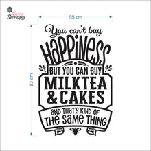 Load image into Gallery viewer, You Can't Buy Happiness Milktea & Cakes Wall Decal Decotherapy
