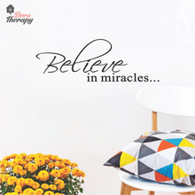 Load image into Gallery viewer, Believe In Miracles Wall Sticker