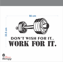 Load image into Gallery viewer, Don't Wish Work For It Wall Sticker