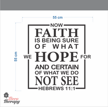 Load image into Gallery viewer, Faith Is Being Sure V2 Wall Sticker