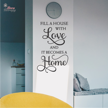 Load image into Gallery viewer, Fill A House With Love Wall Sticker