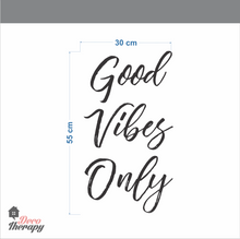 Load image into Gallery viewer, Good Vibes Only V2 Wall Sticker