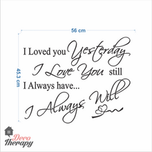 Load image into Gallery viewer, I Always Love You Wall Sticker