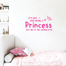 Load image into Gallery viewer, It's Not Easy Being A Princess Wall Sticker