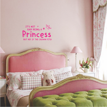 Load image into Gallery viewer, It's Not Easy Being A Princess Wall Sticker