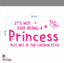 Load image into Gallery viewer, It's Not Easy Being A Princess Wall Sticker
