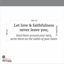 Load image into Gallery viewer, Let Love & Faithfulness Never Leave You Wall Sticker