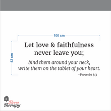 Load image into Gallery viewer, Let Love & Faithfulness Never Leave You Wall Sticker