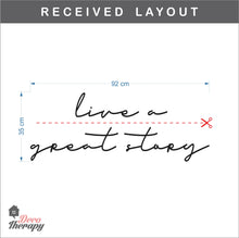 Load image into Gallery viewer, Live A Great Story Wall Sticker
