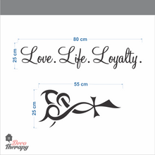 Load image into Gallery viewer, Love Life Loyalty Wall Sticker