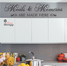 Load image into Gallery viewer, Meals & Memories Are Made Here Wall Sticker