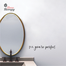Load image into Gallery viewer, P.S. You're Perfect Wall Sticker
