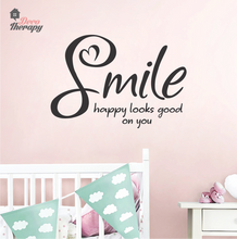 Load image into Gallery viewer, Smile Happy Looks Good Wall Sticker