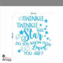 Load image into Gallery viewer, Twinkle Twinkle Little Star How Loved You Are Wall Sticker