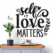 Load image into Gallery viewer, Self Love Matters Wall Decal Decotherapy