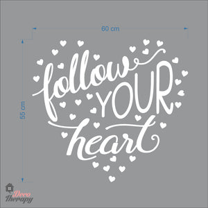 Follow Your Heart Wall Decal Decotherapy