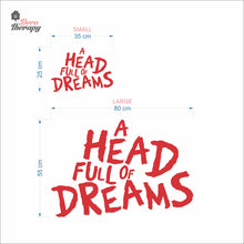 Load image into Gallery viewer, A Head Full Of Dreams Wall Decal Decotherapy