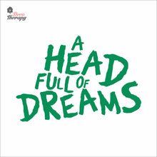 Load image into Gallery viewer, A Head Full Of Dreams Wall Decal Decotherapy