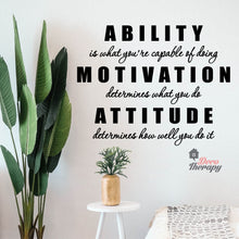 Load image into Gallery viewer, Ability Motivation Attitude Wall Sticker