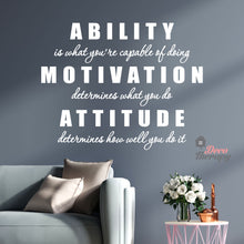 Load image into Gallery viewer, Ability Motivation Attitude Wall Sticker