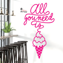 Load image into Gallery viewer, All You Need Is Ice Cream Wall Decal Decotherapy