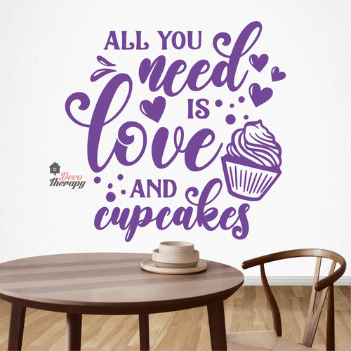 All You Need Is Love And Cupcakes Wall Decal Decotherapy