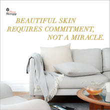 Load image into Gallery viewer, Beautiful Skin Requires Commitment Not A Miracle Wall Decal Decotherapy
