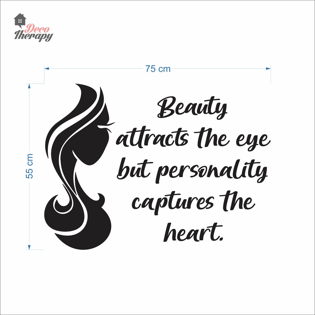 Beauty Attracts The Eye But Personality Captures The Heart Wall Decal Decotherapy