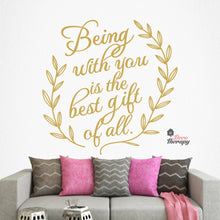Load image into Gallery viewer, Being With You Is The Best Gift Of All Christmas Wall Decal Decotherapy