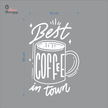 Load image into Gallery viewer, Best Coffee In Town Wall Decal Decotherapy