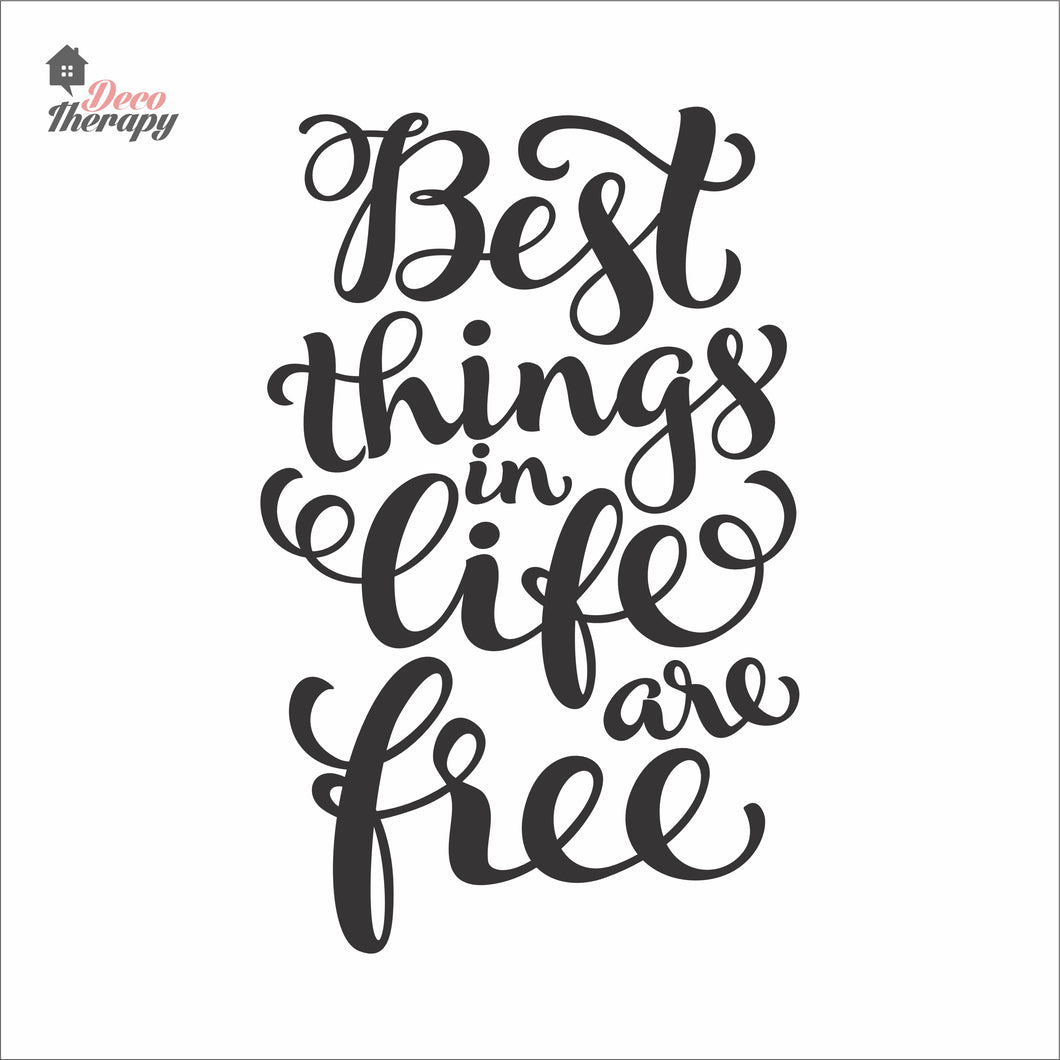 Best Things In Life Are Free Wall Decal Decotherapy